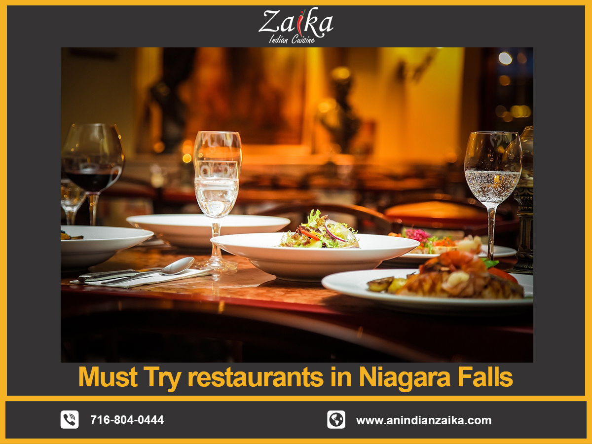 Must Try Restaurants In Niagara Falls Ny An Indian Zaika